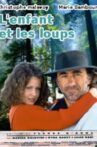 L'enfant et les loups Movie Streaming Online