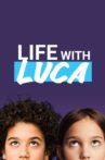 Life With Luca Movie Streaming Online