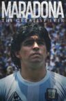 Maradona: The Greatest Ever Movie Streaming Online