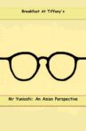 Mr. Yunioshi:  An Asian Perspective Movie Streaming Online