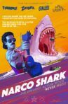 Narco Shark Movie Streaming Online
