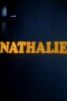 Nathalie Movie Streaming Online