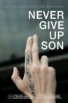 Never Give up Son Movie Streaming Online