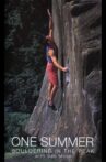 One Summer: Bouldering in the Peak Movie Streaming Online