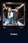 Pandore Movie Streaming Online