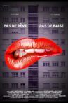 Pas de rêve pas de baise Movie Streaming Online