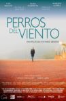 Perros del viento Movie Streaming Online