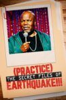 (Practice) The Secret Files of Earthquake!!! Movie Streaming Online