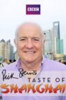 Rick Stein's Taste of Shanghai Movie Streaming Online