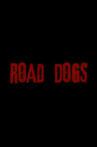 Road Dogs Movie Streaming Online