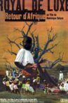 Royal de luxe, retour d'Afrique Movie Streaming Online