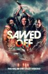 Sawed Off Movie Streaming Online