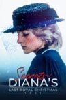 Secrets of Diana's Last Royal Christmas: 1991 Movie Streaming Online