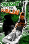 Straight Outta Dublin Movie Streaming Online