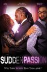 Sudden Passion Movie Streaming Online