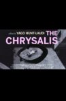 The Chrysalis Movie Streaming Online