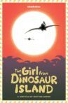 The Girl from Dinosaur Island Movie Streaming Online