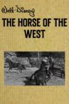 The Horse of the West Movie Streaming Online