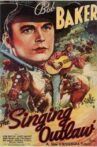 The Singing Outlaw Movie Streaming Online