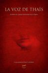 The Voice of Thaïs Movie Streaming Online