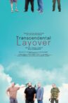 Transcendental Layover Movie Streaming Online