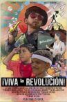 ¡Viva la Revolución! Movie Streaming Online