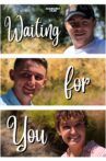 Waiting for You Movie Streaming Online