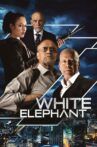 White Elephant Movie Streaming Online