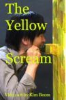 Yellow Scream Movie Streaming Online
