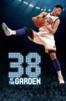 38 at the Garden Movie Streaming Online