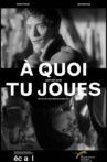 À quoi tu joues Movie Streaming Online