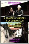À travers l'univers à la Cinemateca Portuguesa de Lisbonne Movie Streaming Online