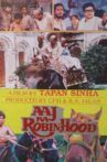 Aaj Ka Robin Hood Movie Streaming Online