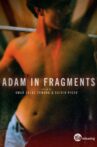 Adam in Fragments Movie Streaming Online