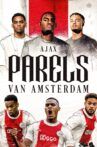 AJAX: Parels van Amsterdam Movie Streaming Online