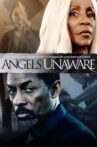 Angels Unaware Movie Streaming Online