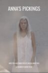 Anna's Pickings Movie Streaming Online