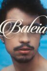Baleia Movie Streaming Online