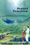 Beyond Tomorrow Movie Streaming Online