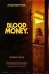 Blood Money Movie Streaming Online