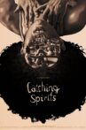 Catching Spirits Movie Streaming Online