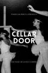 Cellar Door Movie Streaming Online