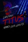 Christopher Titus: Zero Side Effects Movie Streaming Online