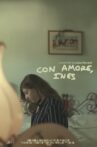Con amore, Ines Movie Streaming Online