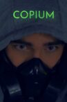 COPIUM Movie Streaming Online