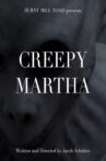 Creepy Martha Movie Streaming Online