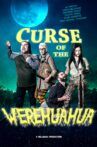 Curse of the Werehuahua Movie Streaming Online