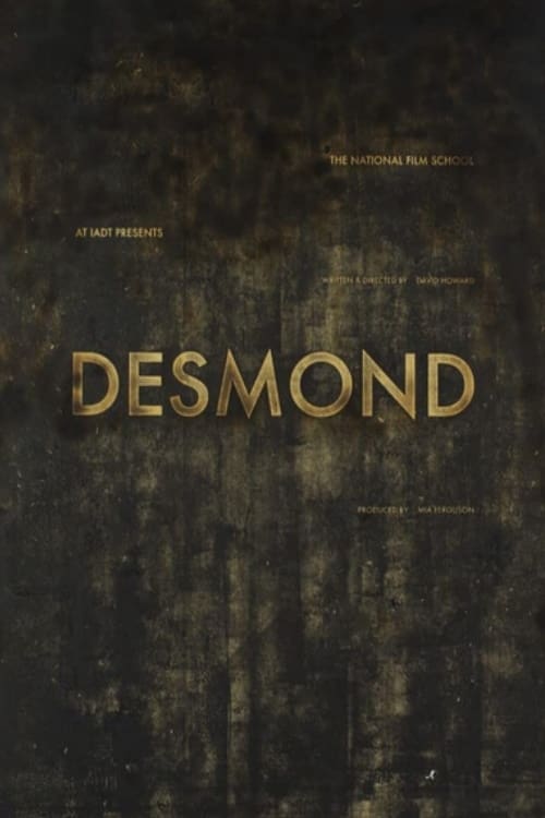 Desmond Movie Streaming Online