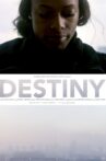 Destiny Movie Streaming Online