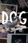 Dogs Movie Streaming Online
